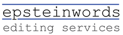 EPSTEINWORDS - EDITING SERVICES